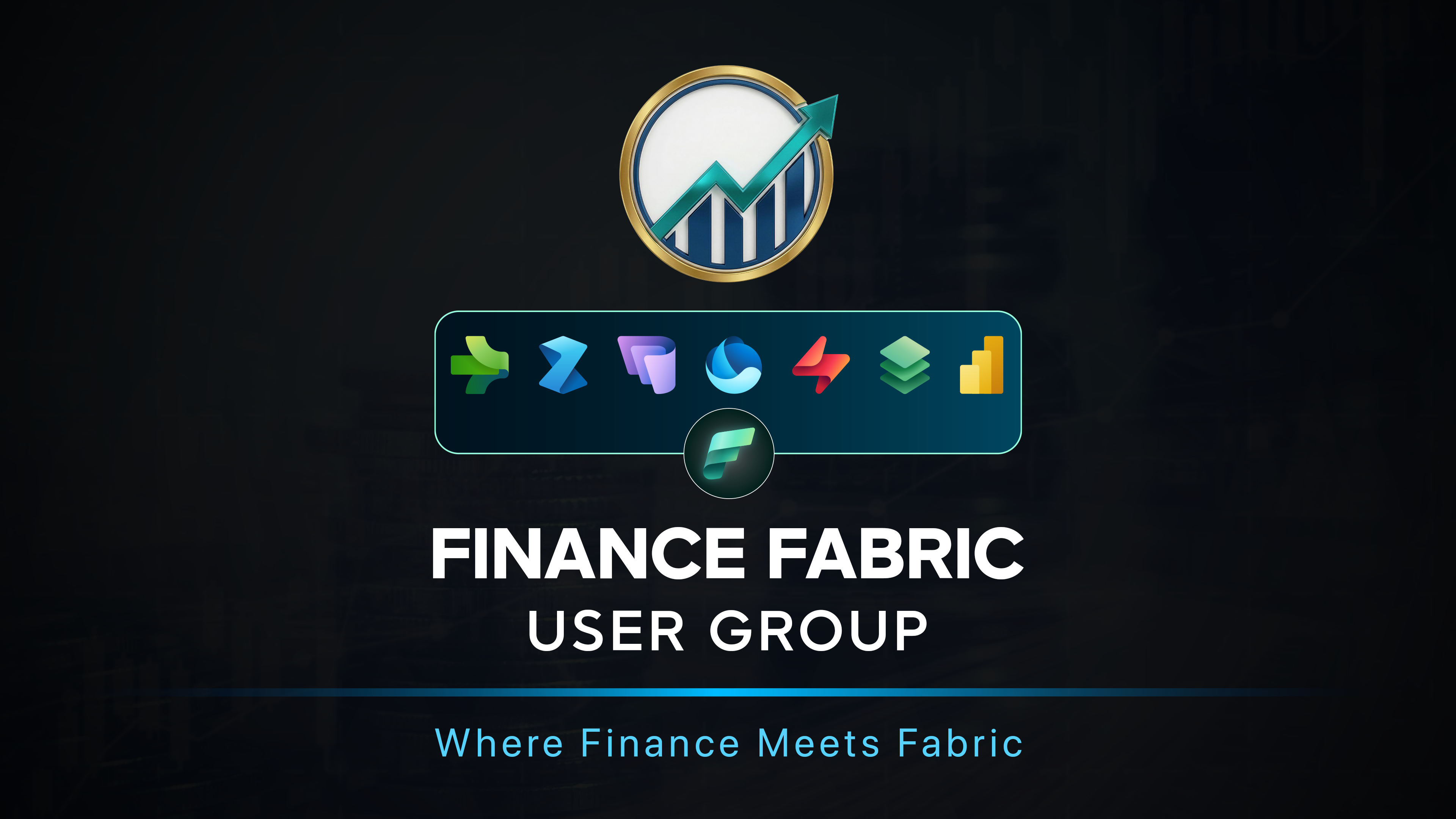 Finance Fabric User Group - Where Finance Meets Fabric